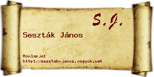 Seszták János névjegykártya